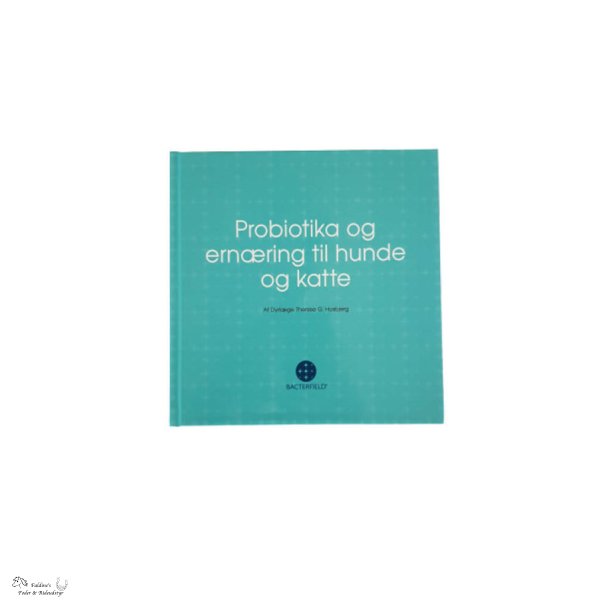 Bog - Probiotika og ern�ring til hunde og katte
